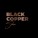 BLACK-COPPER SERIES